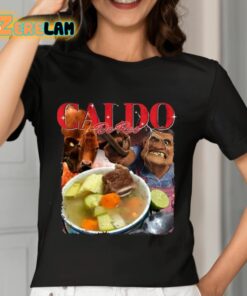 Caldo De Res Shirt 7 1