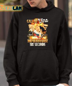 Call Me Vine The Way I Last Six Seconds Shirt 9 1