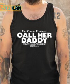 Camila Cabello Alex Cooper Presents Call Her Daddy Creating Conversation Since 2018 Shirt 6 1
