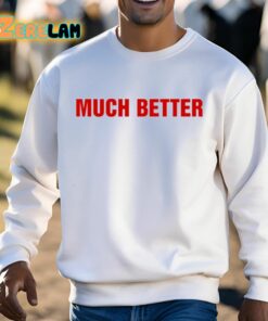 Cardi B Much Better Shirt 13 1