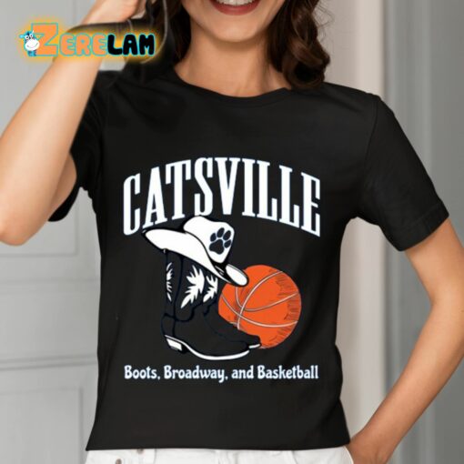 Catsville The Boots On Broadway And Basketball Shirt