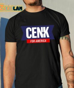 Cenk For America Shirt