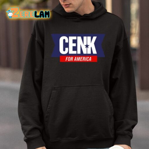 Cenk For America Shirt