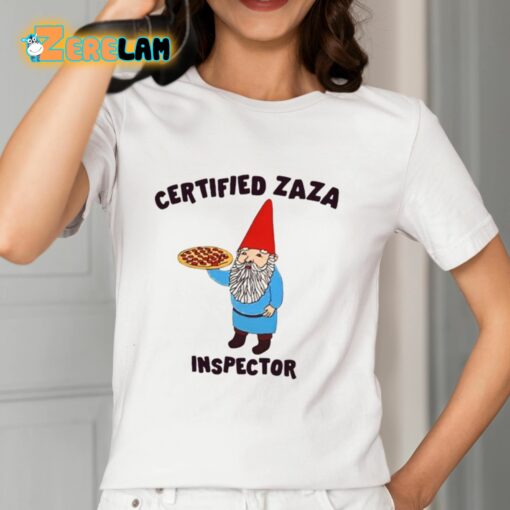 Certified Zaza Inspector Shirt