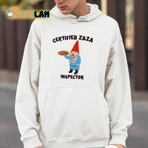 Certified Zaza Inspector Shirt
