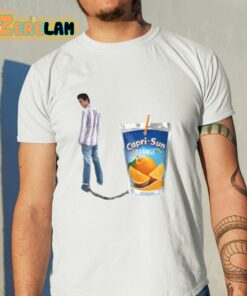 Chained To Caprisun Shirt 11 1