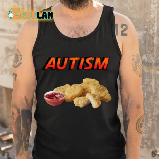 Chicken Nugget Autism Shirt