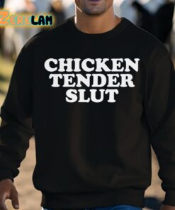 Chicken Tender Slut Shirt 8 1