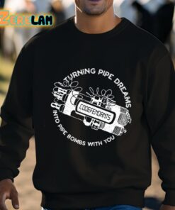 Codefendants Turning Pipe Dreams Into Pipe Bombs With You Shirt 8 1