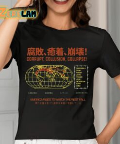 Corrupt Collusion Collapse Shirt 7 1