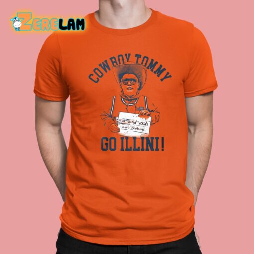 Cowboy Tommy Go Illini Shirt