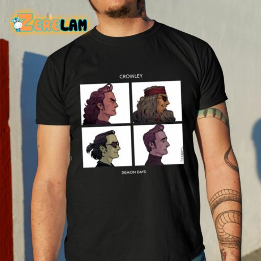 Crowley Demon Days Shirt