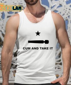 Cum And Take It Shirt 15 1
