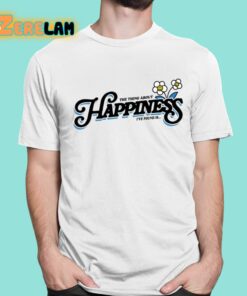 Danandshay The Thing About Happiness Ive Found Is It Dont Live In Bigger Houses Shirt 16 1