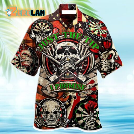 Darts Just The Tip I Promise Skull Hawaiian Shirt