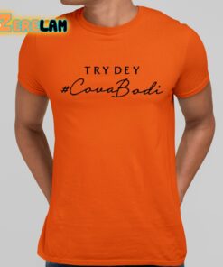 Deborah Ocheido Try Dey Covabodi Shirt