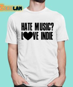Declan Mckenna Hate Music Love Indie Shirt 16 1