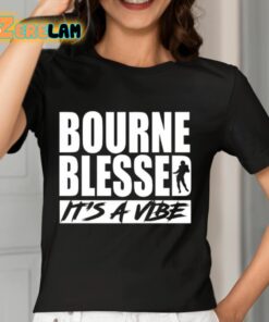 Demario Douglas Bourne Blessed Its A Vibe Shirt 7 1