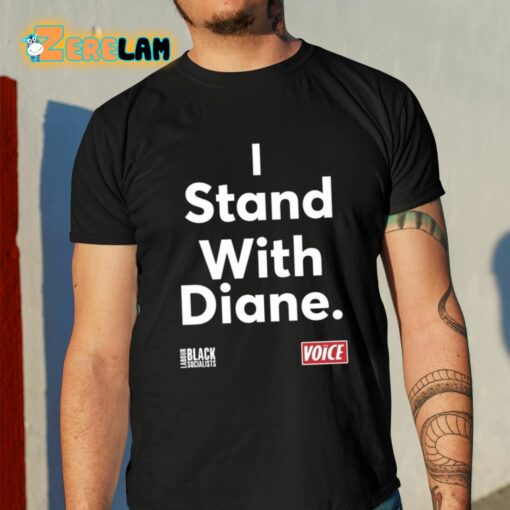 Diane Abbott Mp I Stand With Diane Shirt