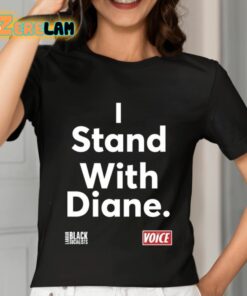 Diane Abbott Mp I Stand With Diane Shirt 7 1