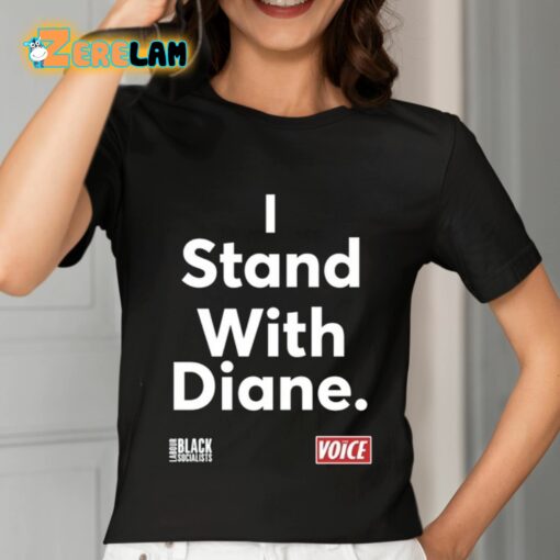 Diane Abbott Mp I Stand With Diane Shirt