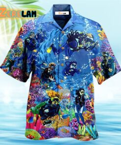 Diving Ocean Everything Will Kill You So Choose Something Hawaiian Shirt