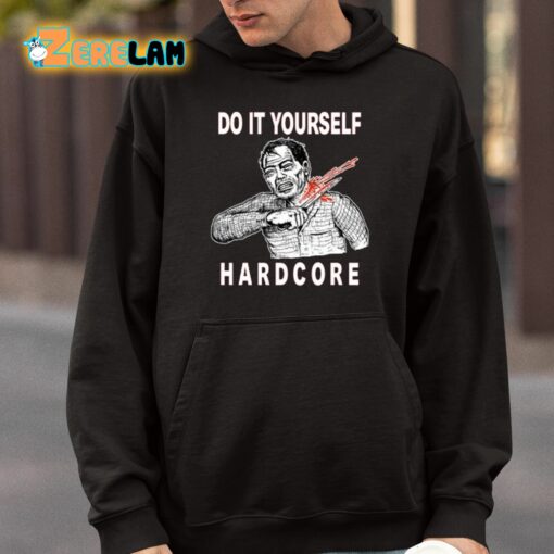 Do It Yourself Hardcore Shirt