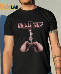 Do You Believe Bth Abduction Shirt 10 1