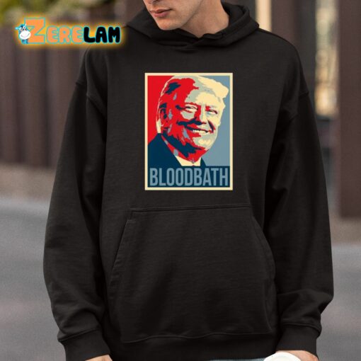 Donald Trump Bloodbath Tim Pool Shirt