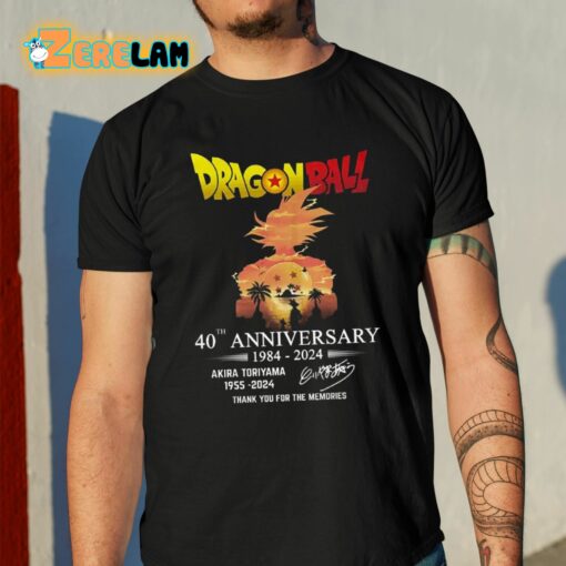 Dragon Ball Akira Toriyama 40th Anniversary Thank You For The Memories Shirt