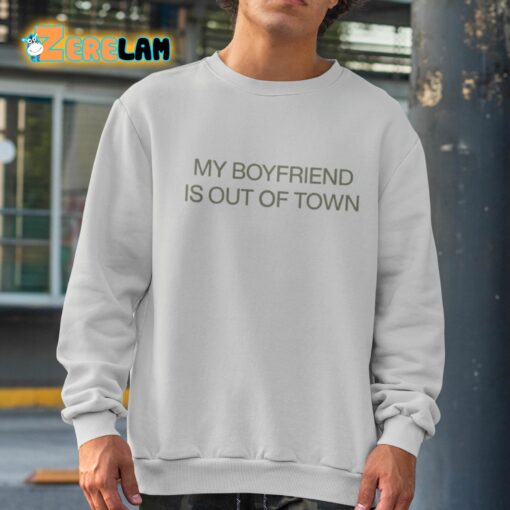 Drew Barrymore My Boyfriend Is Out Of Town Shirt