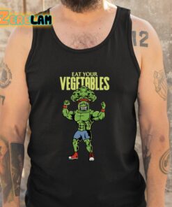 Eat Your Vegetables Shirt 6 1