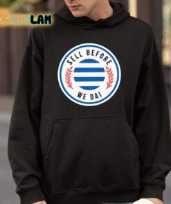 Elmparkroyals Sell Before We Dai Shirt 9 1