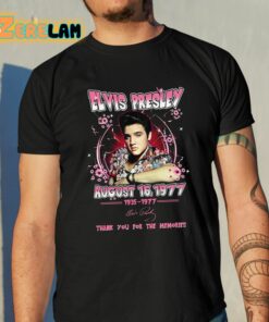 Elvis Presley August 16 1977 Thank You For The Memories Shirt