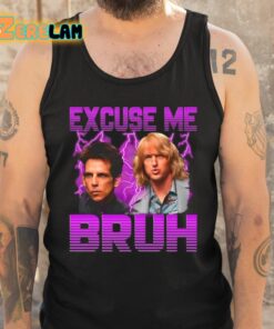 Excuse Me Bruh Shirt 6 1