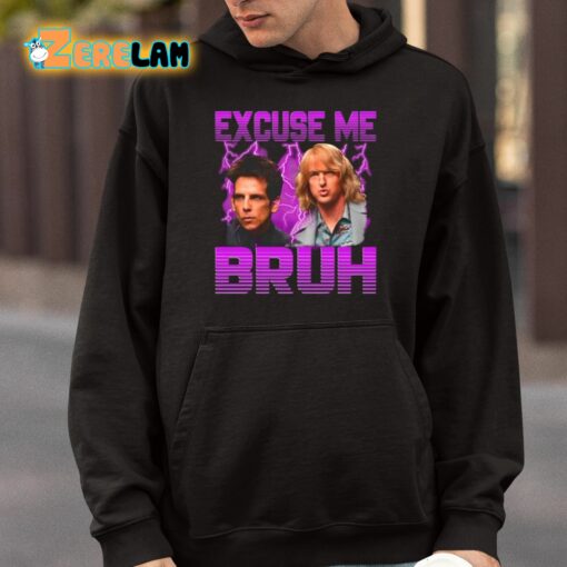 Excuse Me Bruh Shirt