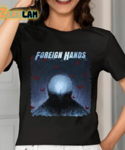 Foreign Hands Whats Left Unsaid Shirt 7 1