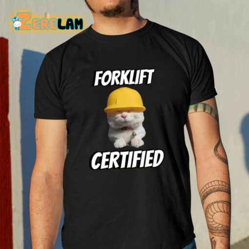 Forklift Certified Cringey Shirt