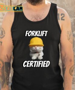 Forklift Certified Cringey Shirt 6 1