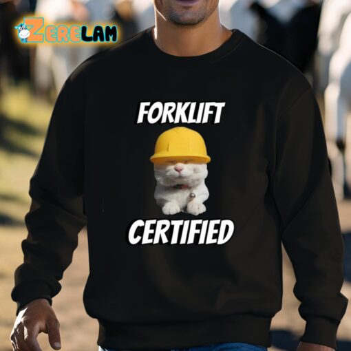 Forklift Certified Cringey Shirt