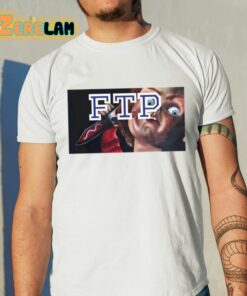 Ftp Chucky Horror Shirt 11 1