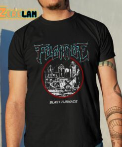 Fugitive Blast Furnace Shirt 10 1