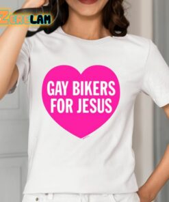 Gay Bikers For Jesus Shirt 12 1