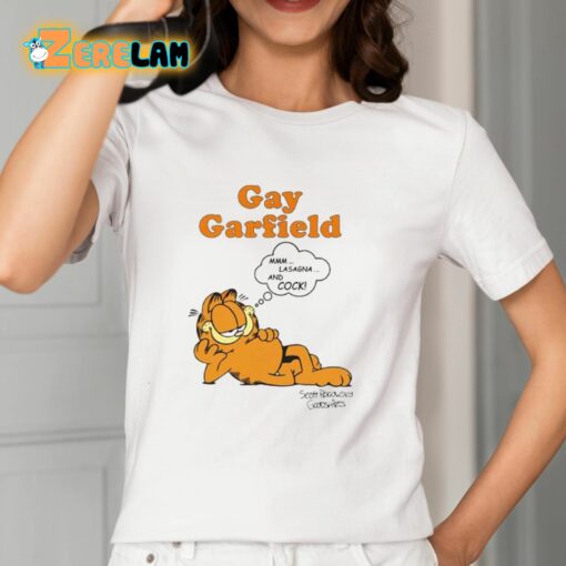 Gay Garfield Mmm Lasagna And Cock Scott Rogowsky Shirt