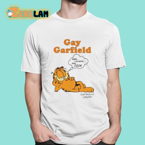 Gay Garfield Mmm Lasagna And Cock Scott Rogowsky Shirt