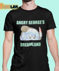 George Kirby Angry George’s Dreamland Shirt