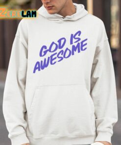 God Is Awesome Shirt 14 1