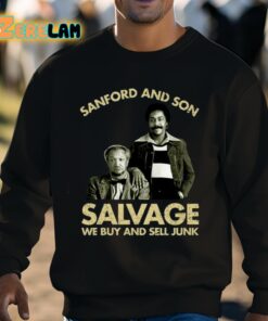Godfrey Sanford And Son Salvage We Buy Sell Junk Shirt 8 1