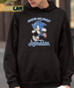 Gotta Go Fast For Ramadan Shirt 9 1