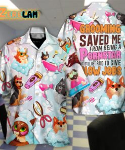 Grooming Saved Me From Being A Pornstar Hawaiian Shirt